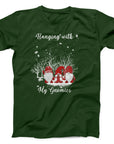 Hanging with My Gnomies Christmas T-Shirt