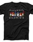Hanging With My Gnomies T-Shirt | Funny Christmas Gnome Tee