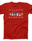 Hanging With My Gnomies T-Shirt | Funny Christmas Gnome Tee