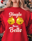 Jingle These Bells Christmas Jumper | Funny Festive Sweatshirt