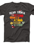 Dear Santa They Are The Naughty Ones T-Shirt | Funny Christmas Tee