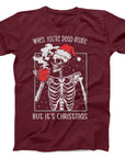 Dead Inside But It's Christmas T-Shirt | Funny Skeleton Holiday Tee