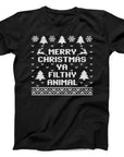 Merry Christmas Ya Filthy Animal T-Shirt | Funny Festive Slogan Tee