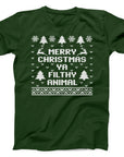 Merry Christmas Ya Filthy Animal T-Shirt | Funny Festive Slogan Tee