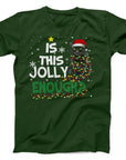 Is This Jolly Enough Christmas Cat T-Shirt | Funny Holiday Cat Tee