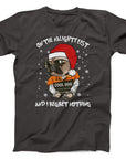 Naughty List Cool Dog Christmas T-Shirt | Funny Festive Dog Tee