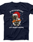 Naughty List Cool Dog Christmas T-Shirt | Funny Festive Dog Tee